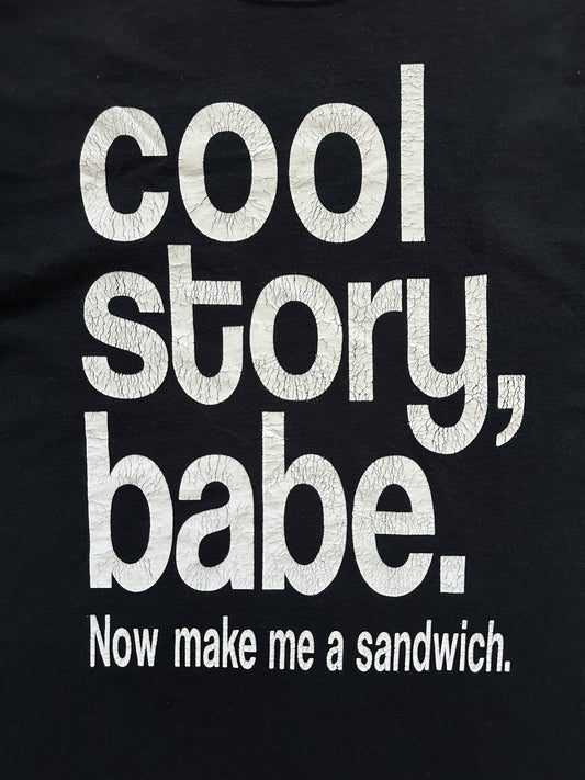 "COOL STORY BABE" PRINTED TEE